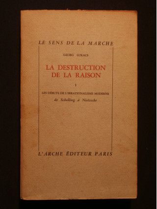 La destruction de la raison, tome 1