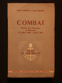 Combat, histoire d'un mouvement de résistance de juillet 1940 à juillet 1943