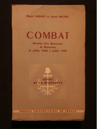 Combat, histoire d'un mouvement de résistance de juillet 1940 à juillet 1943