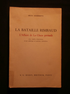 La bataille Rimbaud, l'affaire de la chasse spirituelle