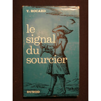 Le signal des sourciers