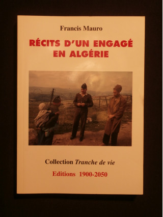 Récits d'un engagé en Algérie