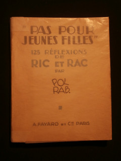 "Pas pour jeunes filles", 125 réflexions de Ric et Rac