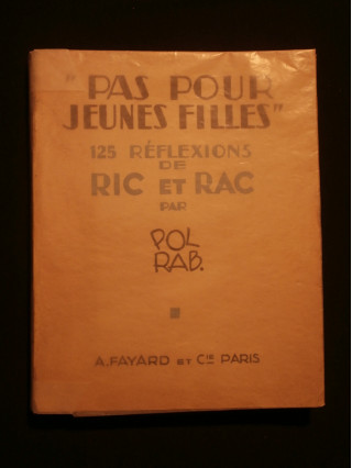 "Pas pour jeunes filles", 125 réflexions de Ric et Rac