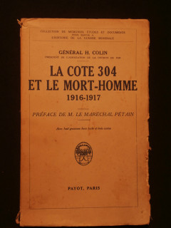 La cote 304 et le mort homme, 1916-1917