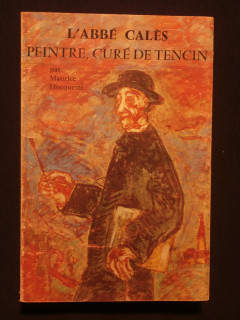 L'abbé Calès, peintre, curé de Tencin