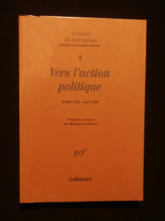 Vers l'action politique, juillet 1925- avril 1926