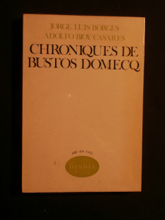 Chroniques de Bustos Domecq