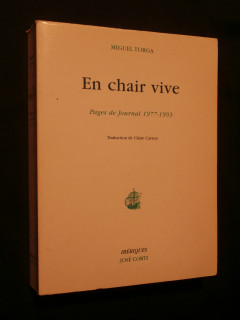 En chair vive, pages de journal 1977-1993