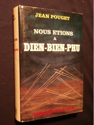 Nous étions à Dien Bien Phu