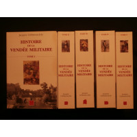 Histoire de la Vendée militaire, 5 tomes