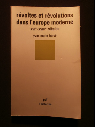 Révoltes et révolutions dans l'Europe moderne, XVIe - XVIIIe siècle