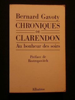 Chroniques de Clarendon, au bonheur des soirs