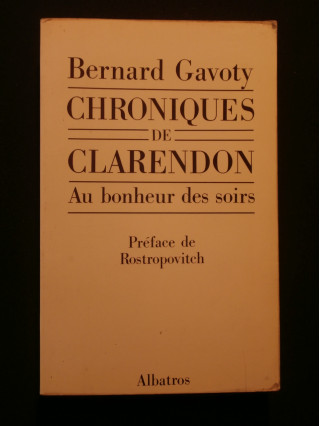 Chroniques de Clarendon, au bonheur des soirs