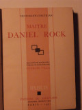 Maître Daniel Rock